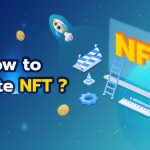 How to create NFT ?