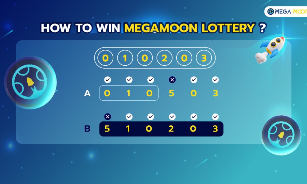 How to win MegaMoon Lottery ?