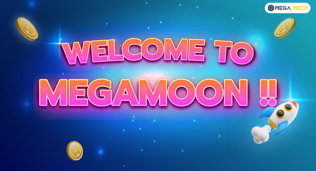 Welcome to MegaMoon !!