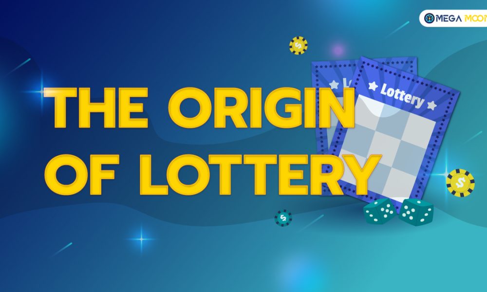 The origin of Lottery