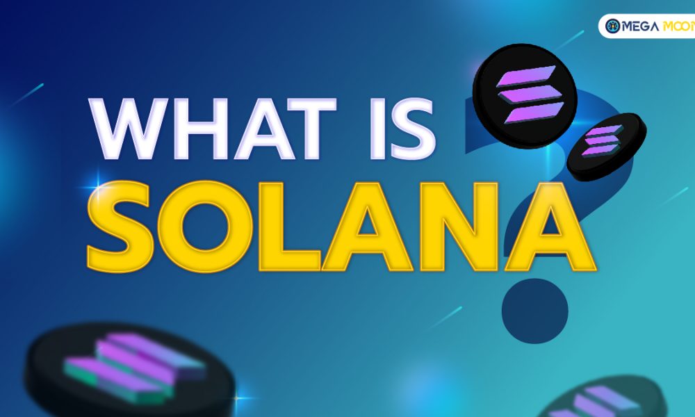 What is Solana ?