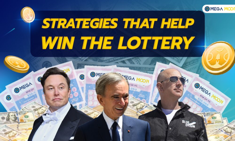 Strategies that help win the lottery