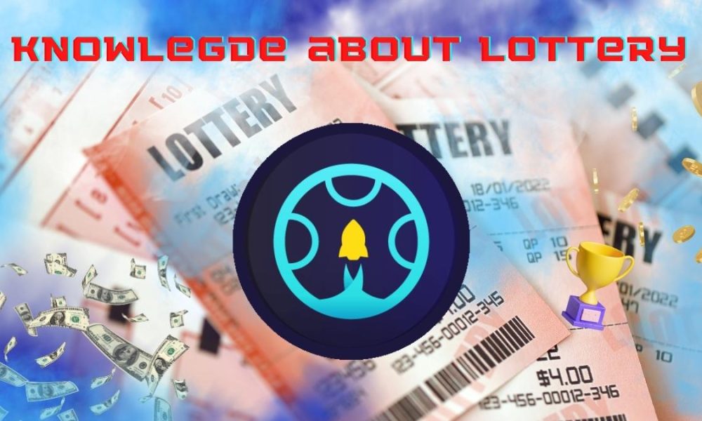 Knowlegde about lottery