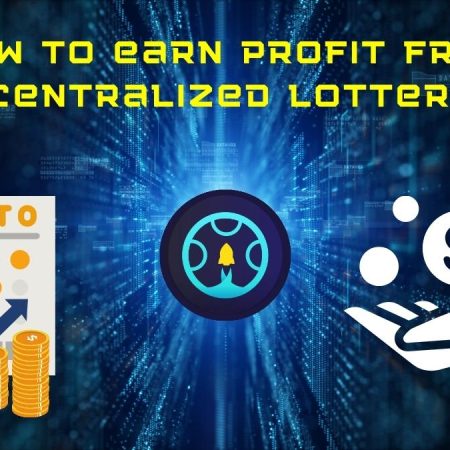 How to earn profit from decentralized lottery ?