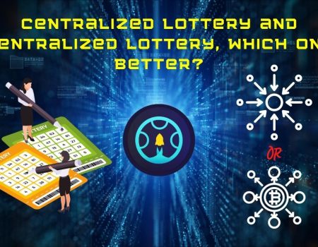 Centralized lottery and Decentralized lottery, which one is better?