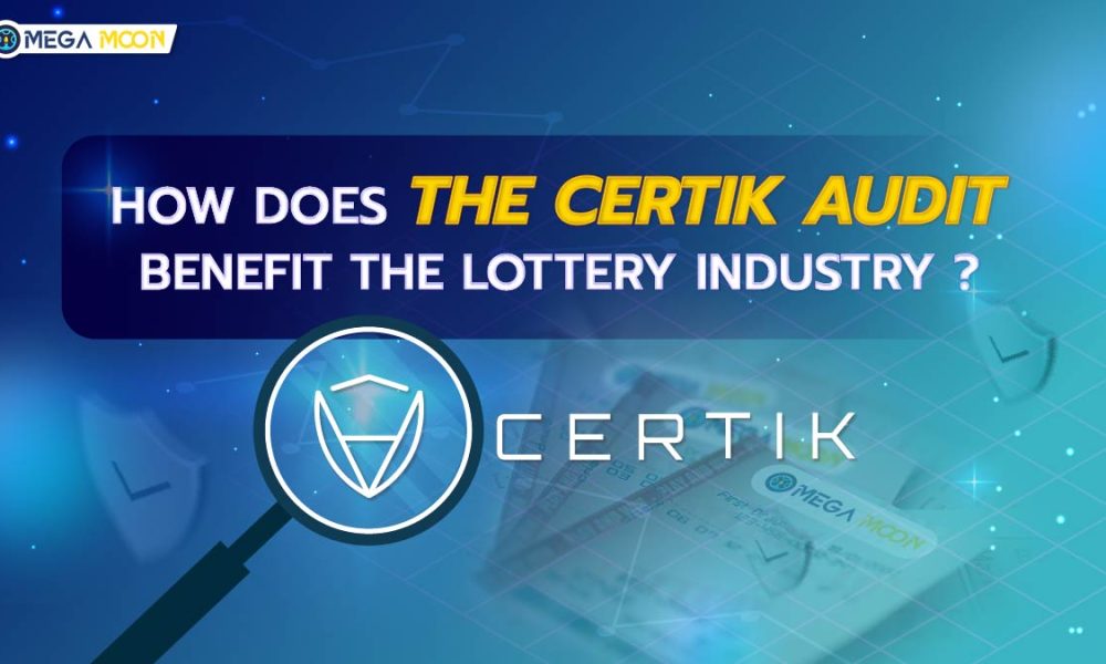 How does Certik Audit benefit the lottery industry ?