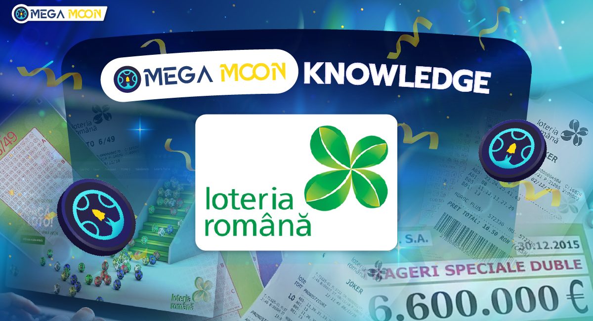 MegaMoon Knowledge : Loteria Romana