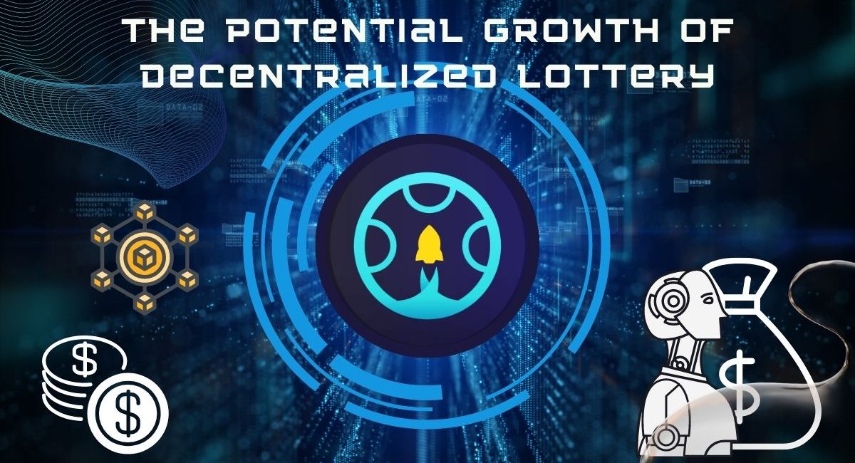 The potential growth of decentralized lottery