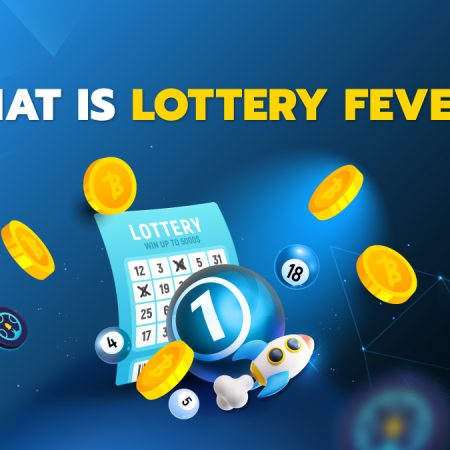 What is Lottery Fever ?