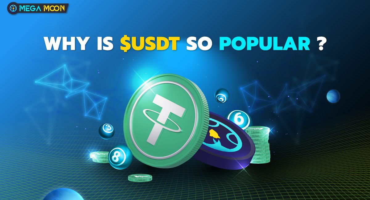 Why is $USDT so popular ?