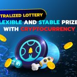 Decentralized Lottery: Flexible and Stable Prizes with Cryptocurrency