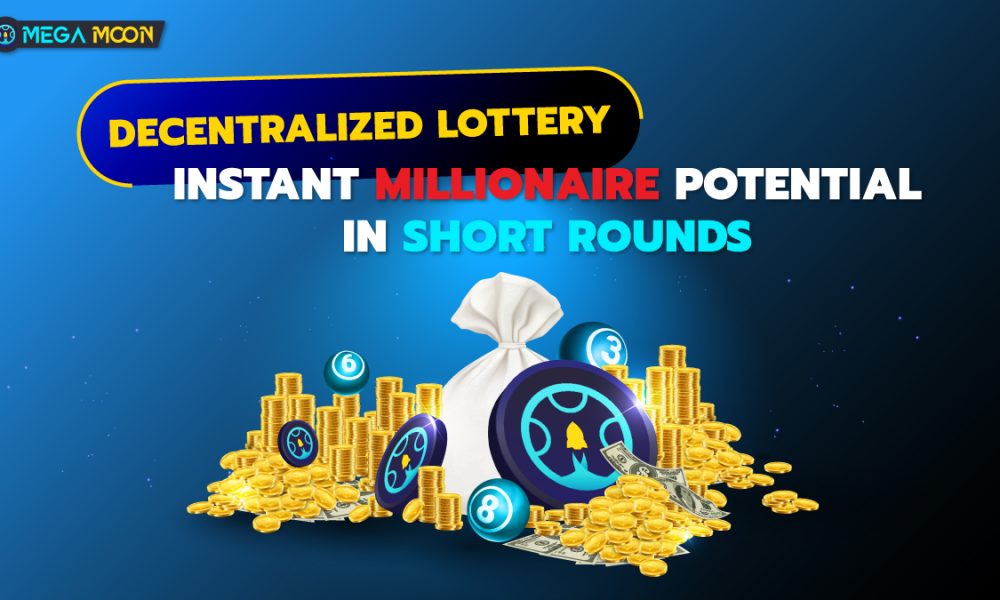Decentralized Lottery: Instant Millionaire Potential in Short Rounds