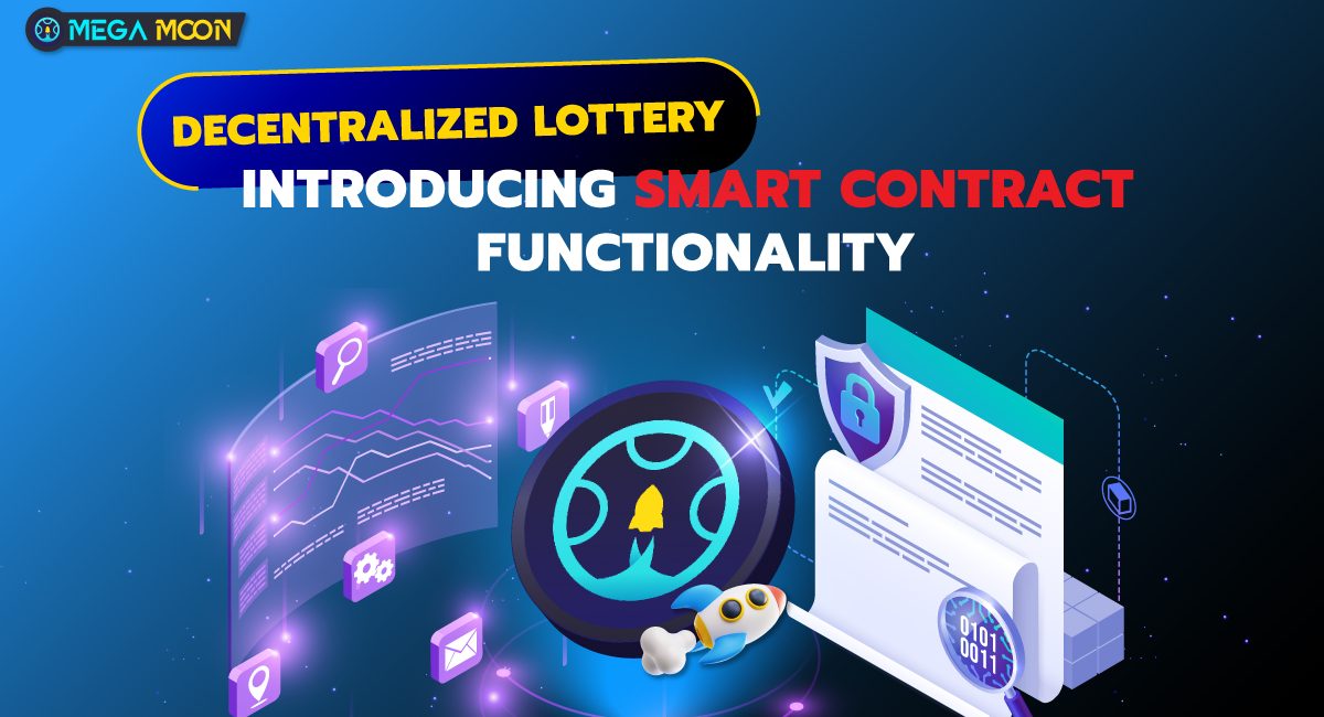 Decentralized lottery: Introducing Smart Contract Functionality