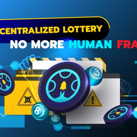 Decentralized Lottery: No More Human Fraud