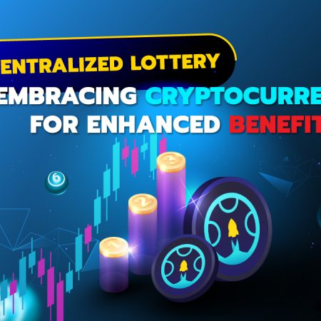 Decentralized Lottery: Embracing Cryptocurrency for Enhanced Benefits